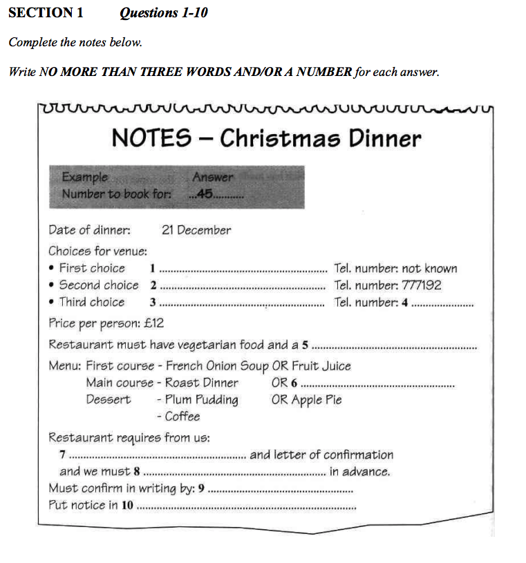 IELTS Listening Section 1. Notes Christmas dinner IELTS Listening. Cambridge 11 Test 2 Listening answers. Cambridge 1 Listening Test 3 answers.